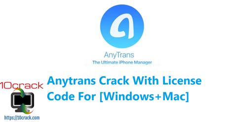 Anytrans License Code + Crack Windows + MAC Free Download